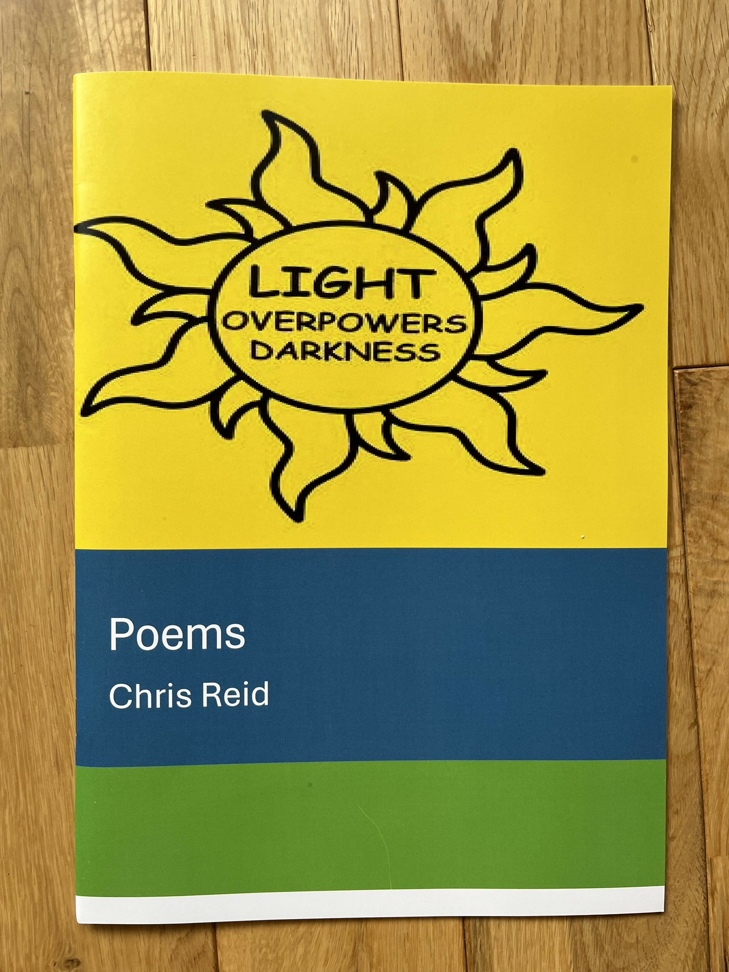 Light overpowers darkness - poems
